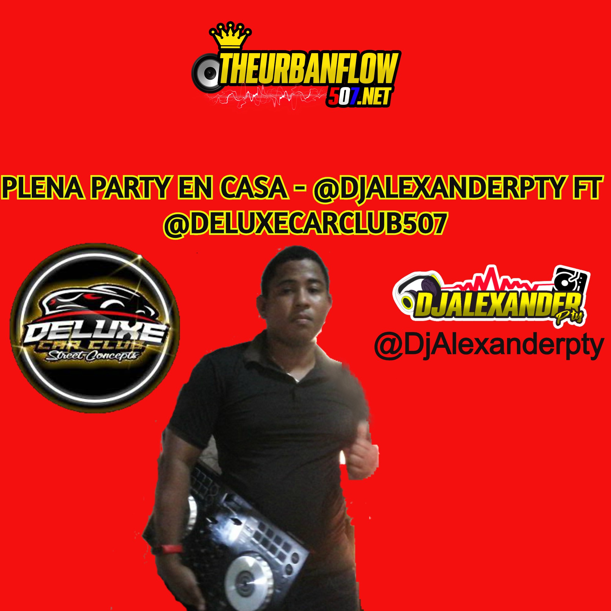 Plena Party en Casa - @DjAlexanderpty Ft  @deluxecarclub507